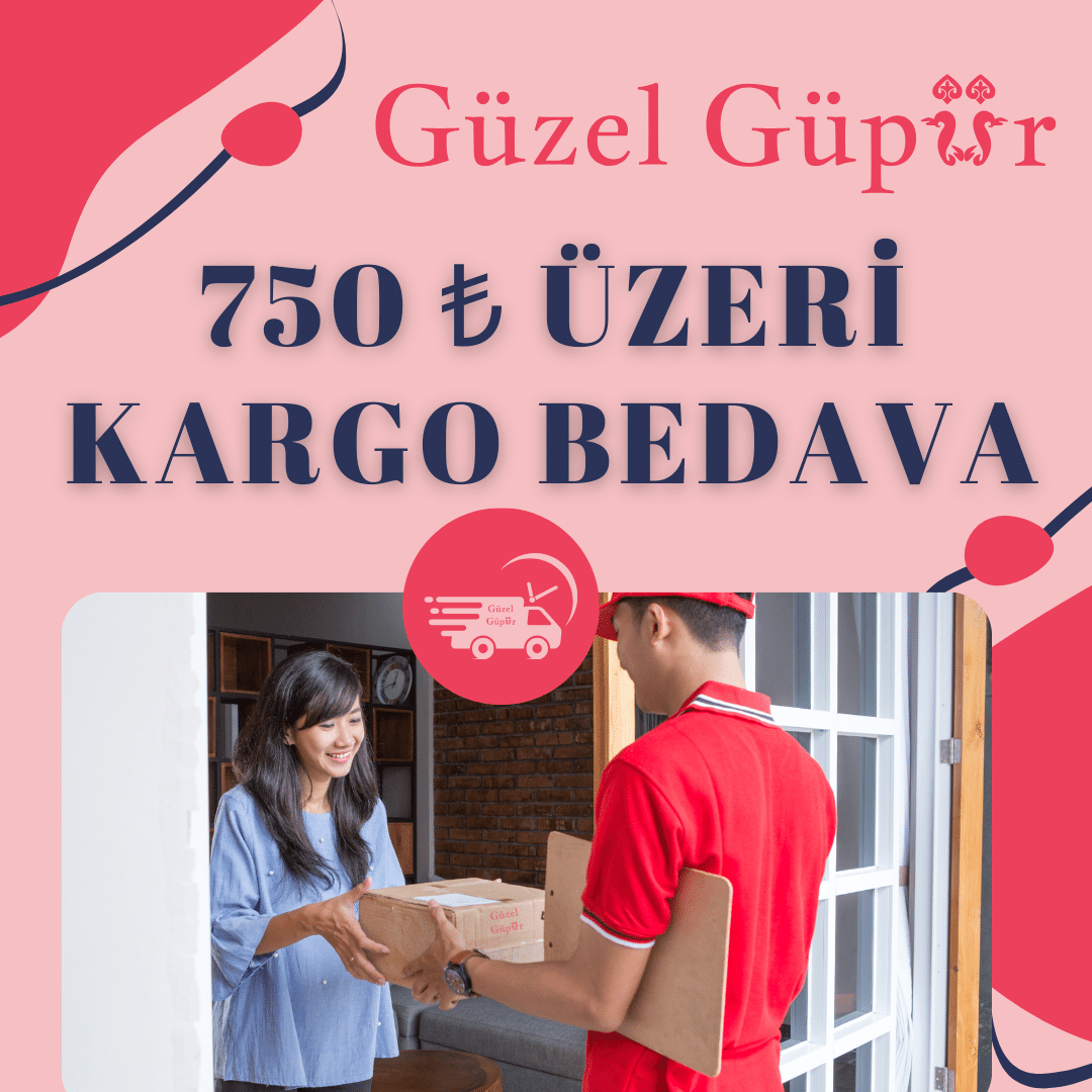 750 TL VE ÜZERİ KARGO BEDAVA